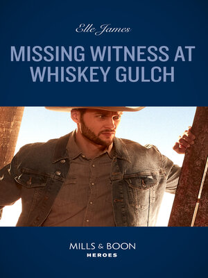 cover image of Missing Witness At Whiskey Gulch